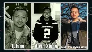 Alvin Xiong & Tufang - Es Kuv Mam Hlub ( Feat. Kevin Phoojywg Xiong)