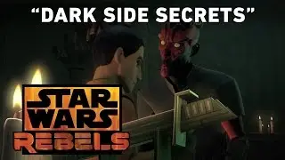 Dark Side Secrets - Visions and Voices Preview | Star Wars Rebels