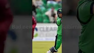 Andy Balbirnie Ruled out of ODIs Against Zimbabwe#shorts#youtubeshorts