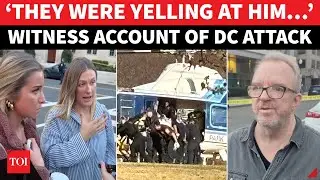 National Guard Shot: Shocking Eyewitness Account; &lsquo;They Had Somebody Pinned Down' | Washington DC'