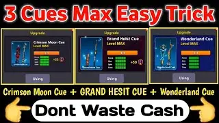 3 Animated Cues Max Easy Trick || Don't Waste Cash By Doing This Mistake 🤫 Beat Way To Max All Cues