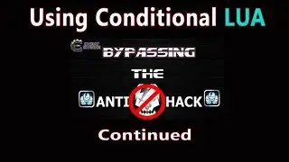Using Conditional LUA