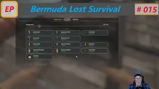 Bermuda Lost Survival # 015  Komplettes Equipment upgegradet ! [deutsch][gameplay]
