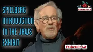 Spielberg Introduction to The Jaws Exhibit