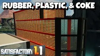 I Built a Massive Rubber and Petroleum Coke Factory in Satisfactory!