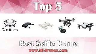 Best Selfie Drone - Top 5 Selfie Drone Reviews