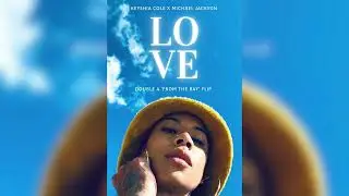 Keyshia Cole x Michael Jackson  - Love (Double A 'from The Bay' Flip)