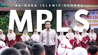 MPLS AIS (Al - Huda Islamic School) TAHUN AJARAN 2025-2026