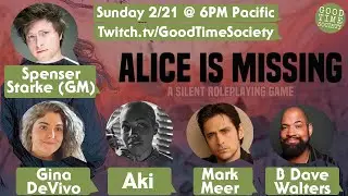 Alice Is Missing - A Silent RPG | Spenser, Mark, Aki, B.Dave, Gina
