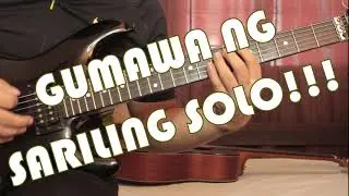 Paano mag GUITAR SOLO IMPROVISATION Part 2 I Melodic Style I  Scale Tutorial