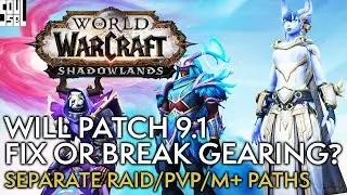 Gear Progression Reforms In 9.1? Currencies, Bonuses and More - WoW Shadowlands