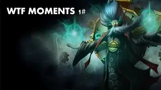 [LOL] WTF Moments #1