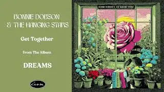 Bonnie Dobson & The Hanging Stars - Get Together