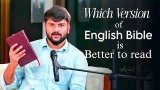 Which Version of English Bible Is Better to read!! ||Ankit Reddi #kjv #esv #bibleversion