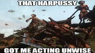Harpies got Malagor acting unwise | Total War Warhammer meme dub