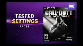 Call of Duty: Black Ops II RPCS3 Settings Guide
