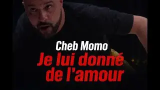 Cheb Momo &ndash; Atiteha L&rsquo;amour عطيتها | Hit Ra&iuml; 2025 Officiel