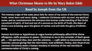 What Christmas Means to Me by Mary Baker Eddy, read by Joseph from the UK