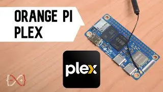 Progetto Orange Pi: Server Multimediale PLEX