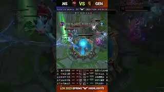 NS VS GEN | LCK Spring 2023 W6 D1 Highlights | #lck #leagueoflegends #shorts