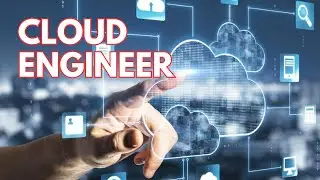What is a Cloud Engineer?