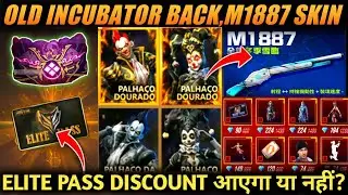 ELITE PASS DISCOUNT EVENT | OLD INCUBATOR RETURNS | FREE FIRE NEW EVENT | TOP UP EVENT M1887 SKIN