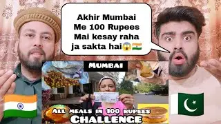 Living On Rs 100 For 24 Hours In Mumbai 😱 Is It Possible | Shocking Pakistani Reaction |