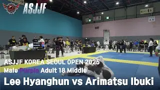 2025 ASJJF Korea International Jiu-Jitsu Seoul Open / Lee Hyanghun vs Arimatsu Ibuki