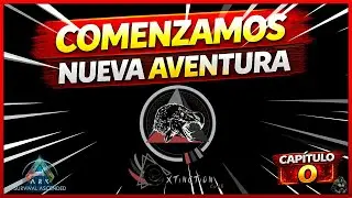 🔴 | CAP&Iacute;TULO 0 &ndash; Comenzamos Extinction Core Desde Cero | ARK Survival Ascended