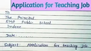 Application for teaching job in a school || application writing for job ||