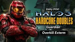 21 Kills + Overkill Exterm | Hardcore Doubles on Guardian (Entity POV)