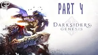 DARKSIDERS GENESIS Gameplay Walkthrough Part 4 || No Commentary