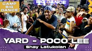 Yard - Poco Lee ft. Bella Shmurda Dance Video | Shay Latukolan | Camp Big Dance