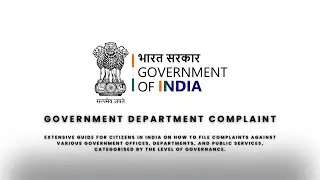 How to File Complaints Against Government Offices & Departments in India | Complete Citizen Guide