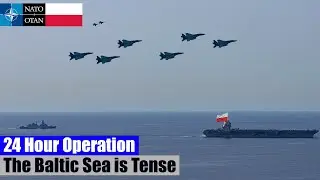 Baltic Sea Tension! Dozens of Polish Fighter Jets on 24 Hour Combat Alert Over the Baltic Sea