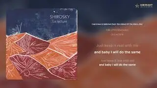 시로스카이(Shirosky) - Capricious & Addicted (feat. Marchitect Of The 49ers, Illa) | 가사 (Lyrics)
