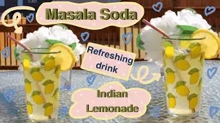 COOK WITH ME- Lemon Masala Soda (Refreshing Indian Drink)