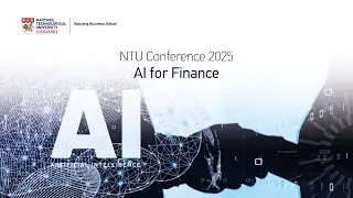 NTU Conference 2025 on AI for Finance