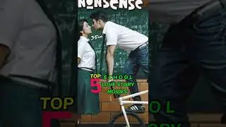 Top 5 school love story movies #school #top5 #challengersalman #schoollife #schoolcrushlovestory