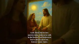 God&rsquo;s Mercies Are New | Daily Devotional  #god #jesus #dailybreadnetwork #prayer #daily #devotional