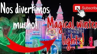 Visitando Magic Winter Lights 2025