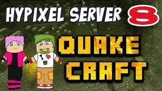 ч.08 Minecraft Quake Craft с кошкой - Лаггер с алмазной башкой!