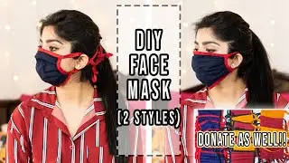 Make Your Own Reusable Face Masks At Home| 2 Types Of Face Masks| TheDIYGirl