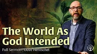 Il mondo come Dio lo ha concepito | Isaia 65:17-25 | Pastore Dave Hentschel