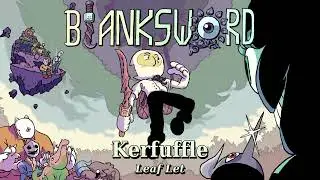 Blanksword Demo OST - 46 - Kerfuffle