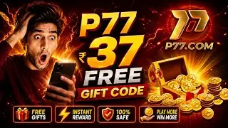 P77 Gift Code - P77.com Game Real Or Fake - P77 Game Redeem Code