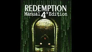 Redemption Manual 4.5 /Reading #1 pages 1-25