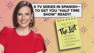 Ana's List: TV Series in Spanish to get you ready for Bad Bunny