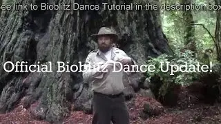 The Official Centennial BioBlitz Dance Update 2016 and Call to Action!