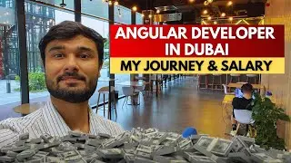 How I Got an Angular Developer Job in Dubai 🇦🇪 | Salary, Skills & My Real Journey